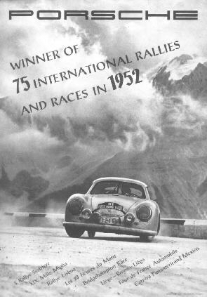 Porsche Winner of 75 International Rallies and Races in 1952