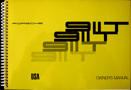 Porsche 911T Owner's Manual - Edition 72